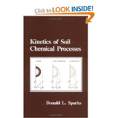 Kinetics of Soil Chemical Processes